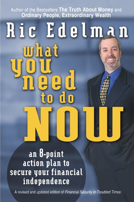 What You Need to Do Now