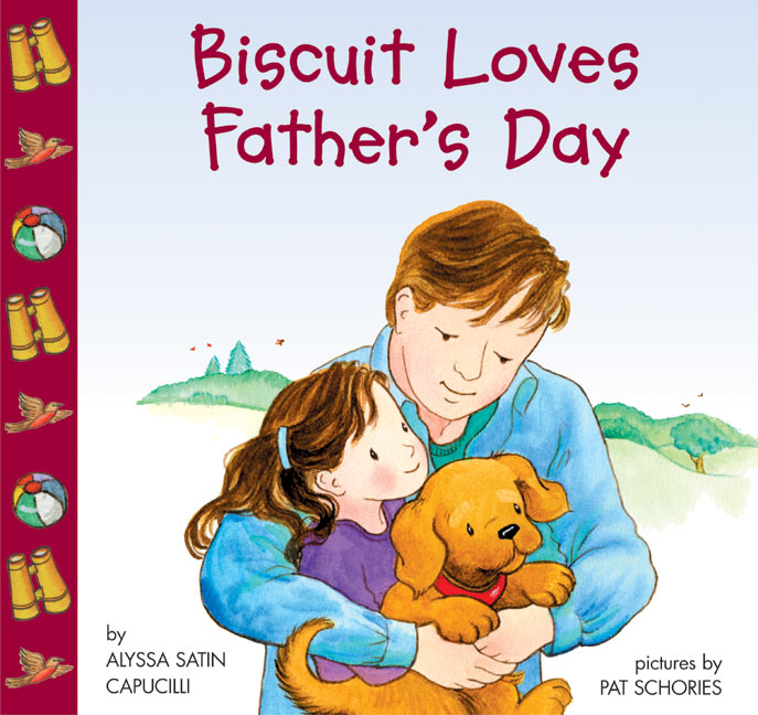 Biscuit Loves Father's Day: A Father's Day Gift Book From Kids