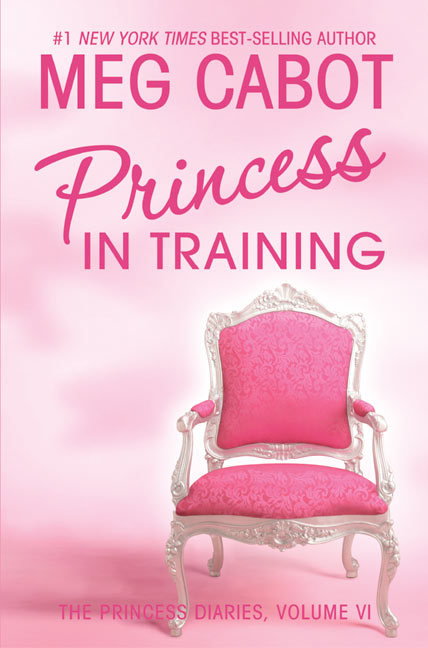 The Princess Diaries, Volume VI: Princess in Training