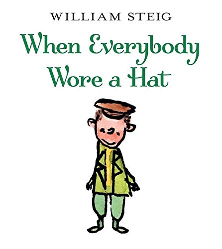 Library Book: When Everybody Wore A Hat