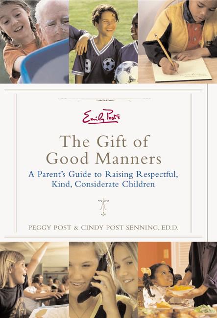 Emily Post's The Gift of Good Manners