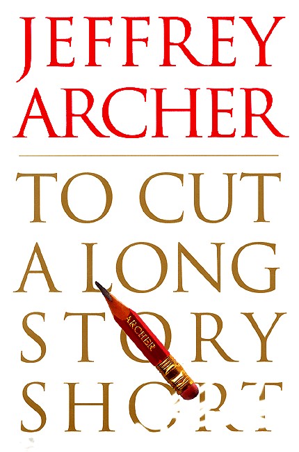 To Cut a Long Story Short