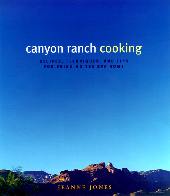 Canyon Ranch Cooking