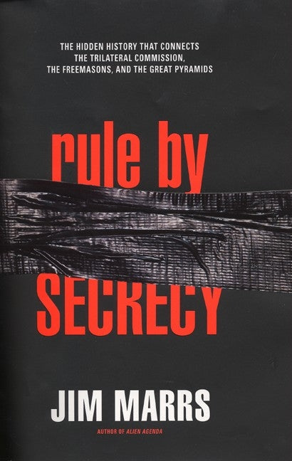 Rule By Secrecy