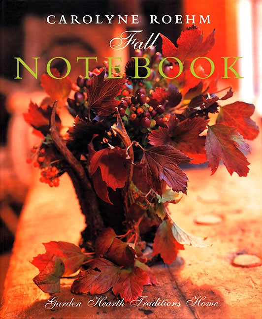 Carolyne Roehm's Fall Notebook