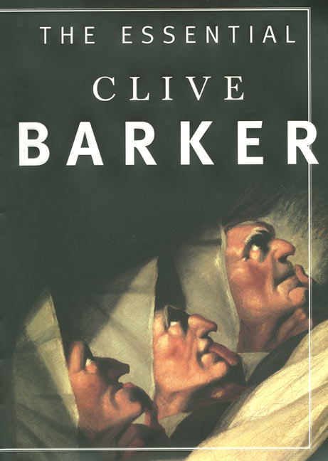 Essential Clive Barker, The