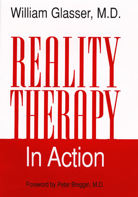 Reality Therapy in Action