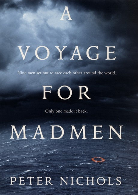 A Voyage For Madmen