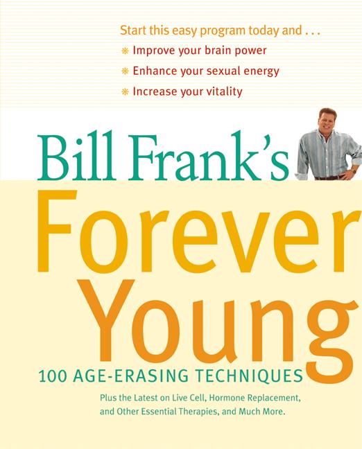 Bill Frank's Forever Young