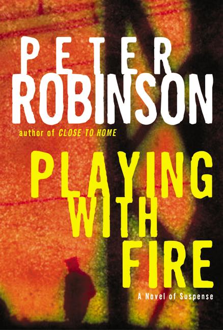 Playing with Fire: A Novel of Suspense