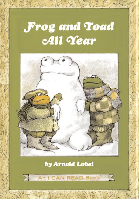 Frog and Toad All Year: From the Classic Animal Friendship and Adventure Series, Great for Growing Reading Skills and Early Literacy Development for Kids [ages 4-8]