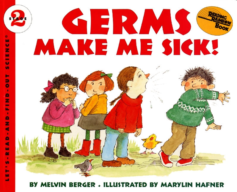 Germs Make Me Sick!