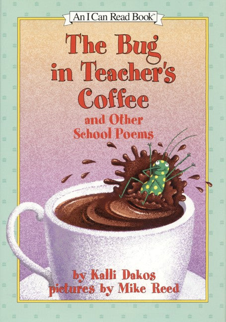 The Bug in Teacher's Coffee