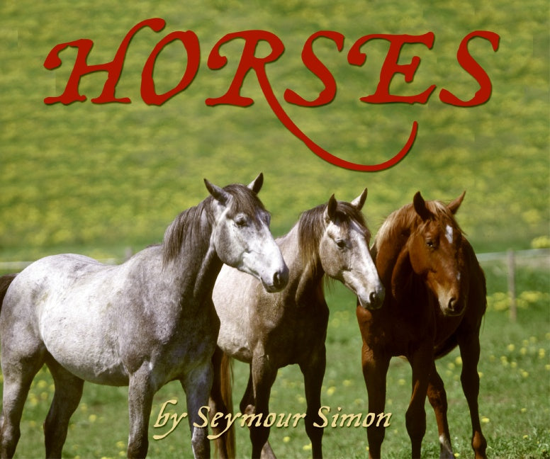 Horses: Revised Edition