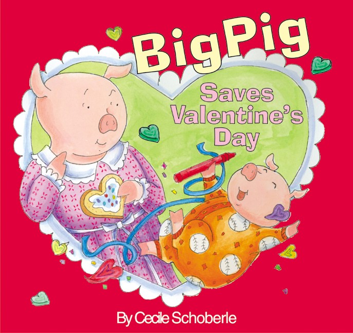 BigPig Saves Valentine's Day