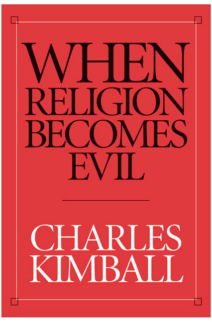 When Religion Becomes Evil