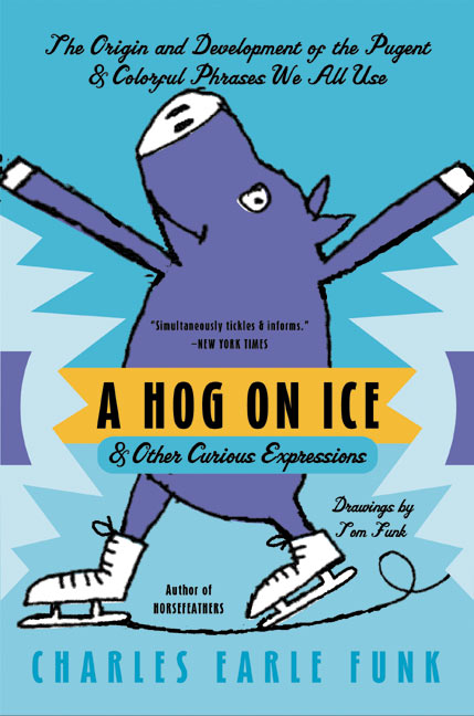 A Hog on Ice