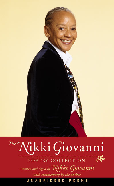 The Nikki Giovanni Poetry Collection