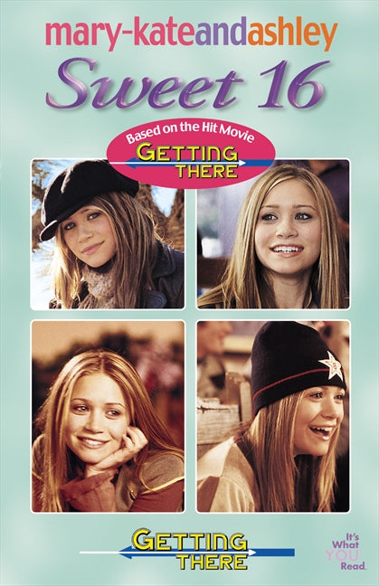Mary-Kate & Ashley Sweet 16 #4 Getting There