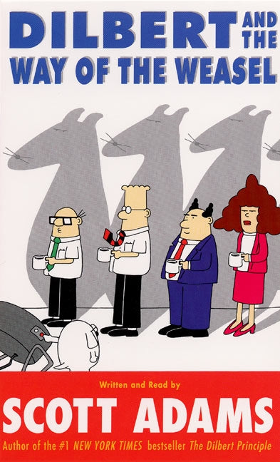 Dilbert and the Way of the Weasel