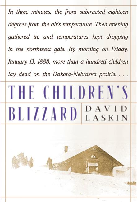 The Children's Blizzard