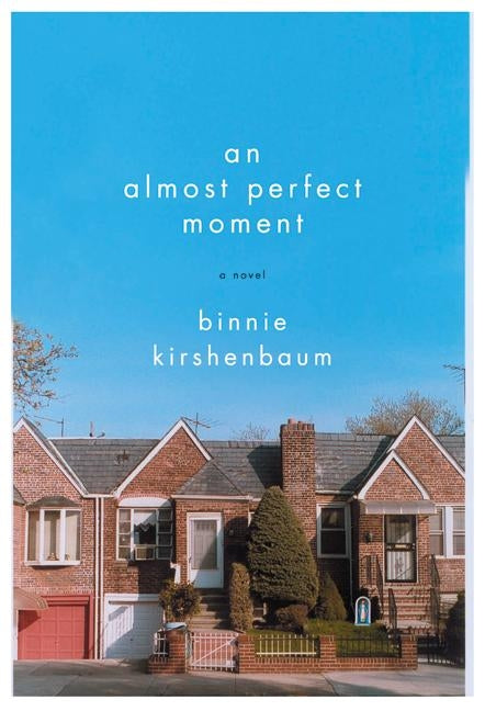 Almost Perfect Moment, An