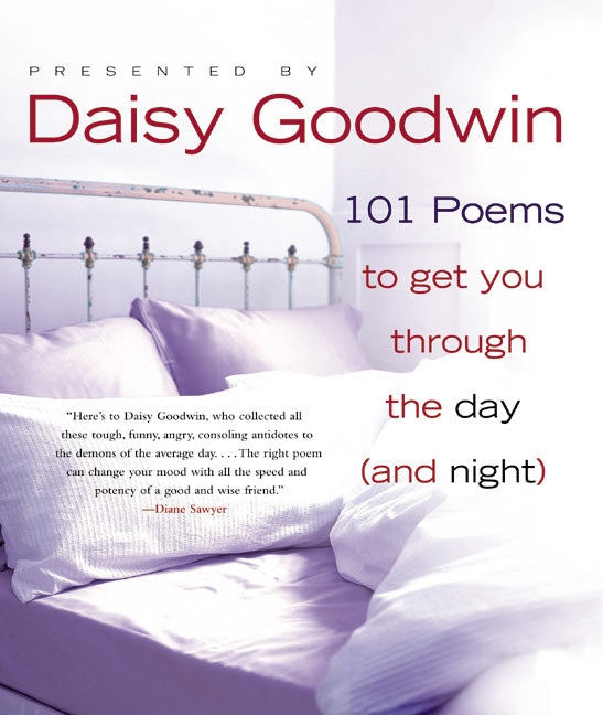 101 Poems to Get You Through the Day (and Night)