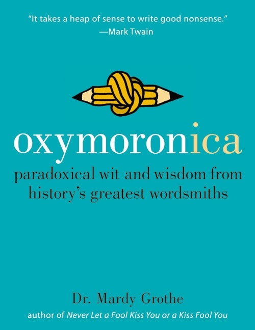 Oxymoronica