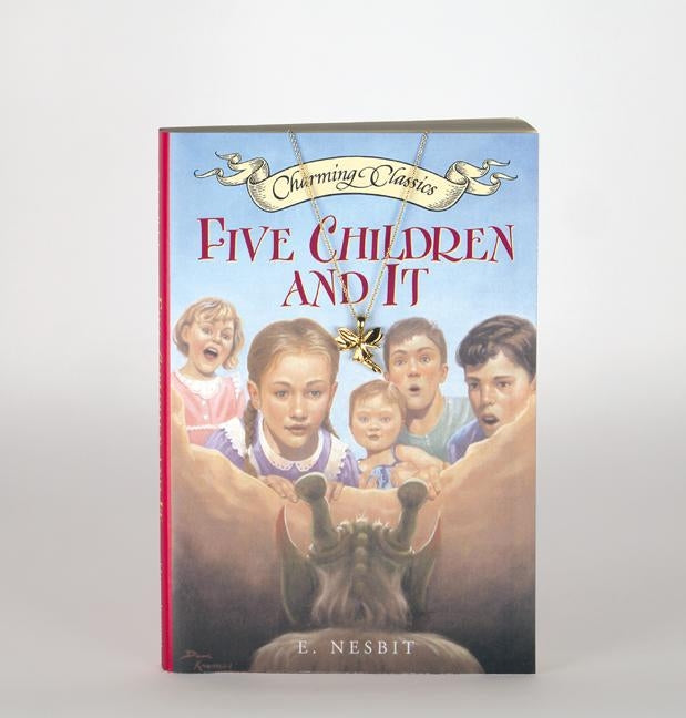 Five Children and It Book and Charm