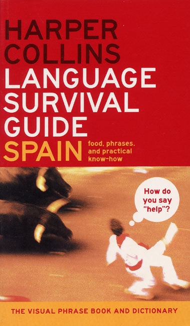 HarperCollins Language Survival Guide: Spain