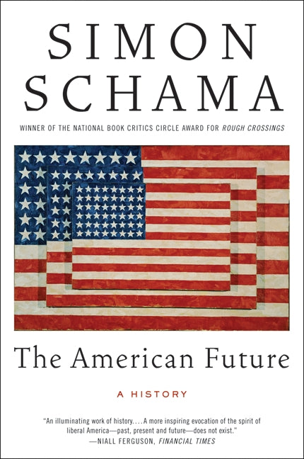 The American Future: A History