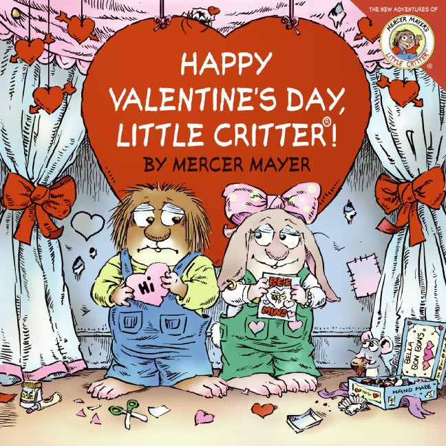 Little Critter: Happy Valentine's Day, Little Critter!: A Lift-the-Flap Book for Kids