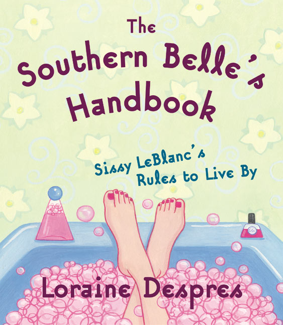 The Southern Belle's Handbook