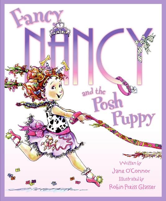 Fancy Nancy and the Posh Puppy