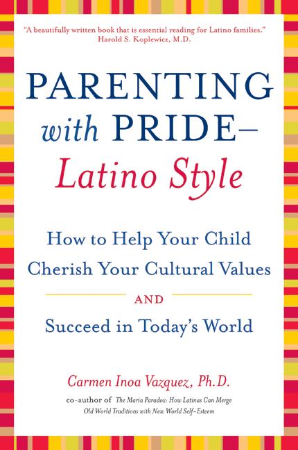 Parenting with Pride-Latino Style