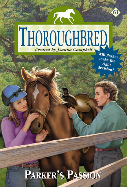 Thoroughbred #61: Parker's Passion
