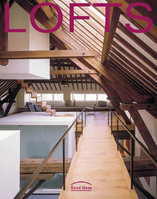 Lofts: Good Ideas