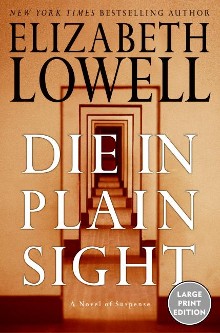 Die in Plain Sight