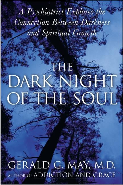 The Dark Night of the Soul