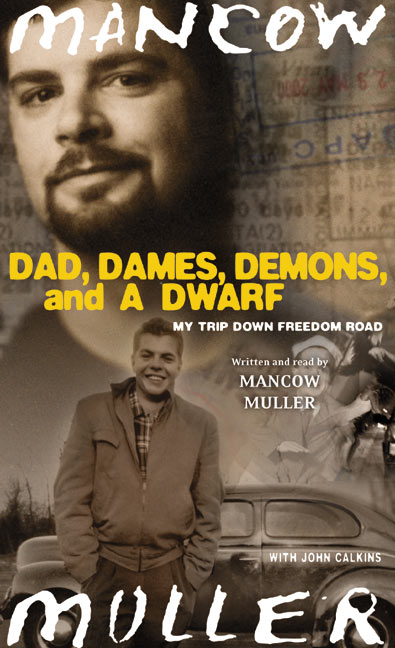 Dad, Dames, Demons, and a Dwarf