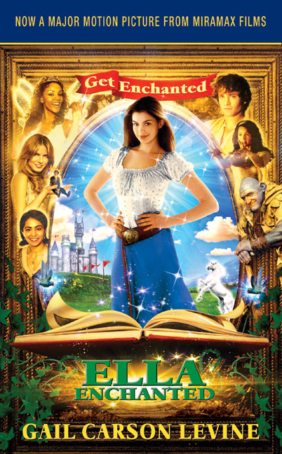 Ella Enchanted: A Newbery Honor Award Winner