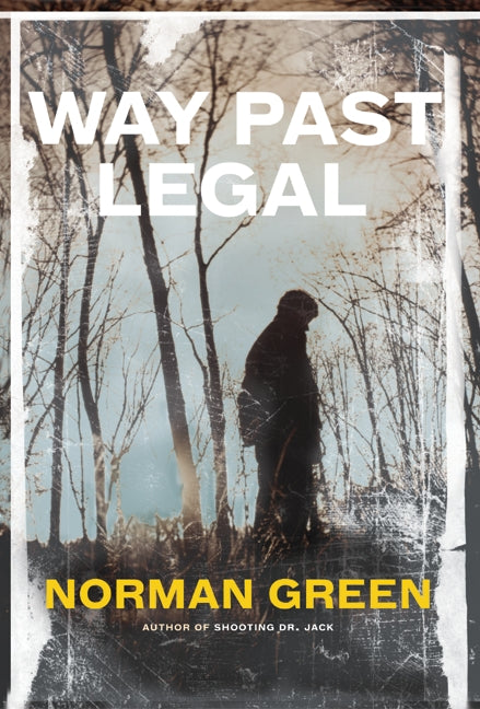 Way Past Legal