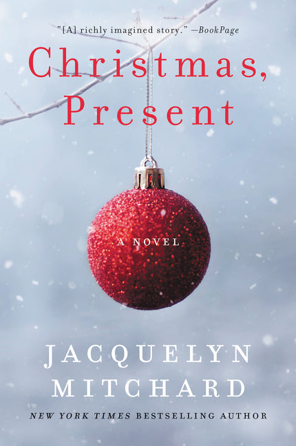 Christmas, Present: A Novel