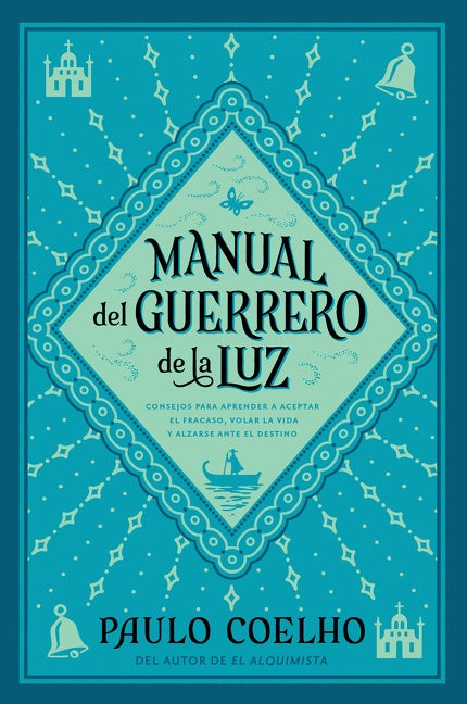 Warrior of the Light \ Manual del Guerrero de la Luz: A Manual