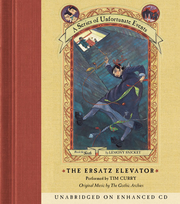 Series of Unfortunate Events #6: The Ersatz Elevator CD