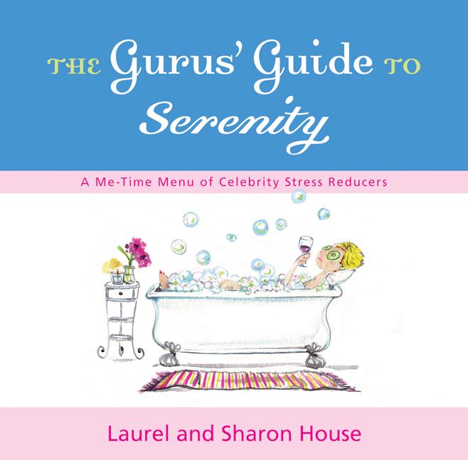The Gurus' Guide to Serenity