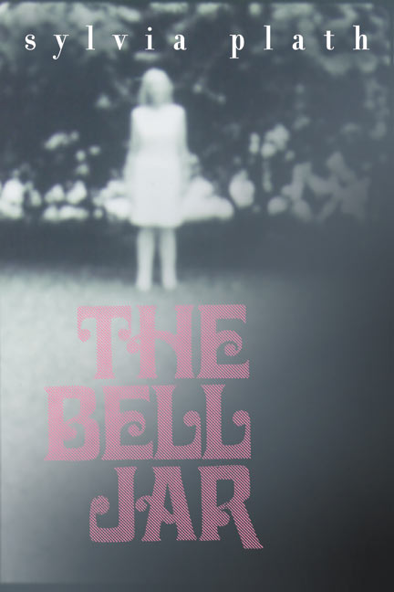 The Bell Jar: A Novel