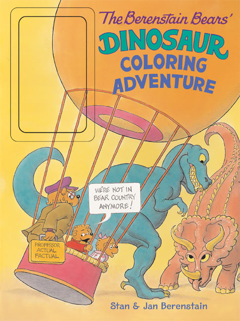 The Berenstain Bears' Dinosaur Coloring Adventure