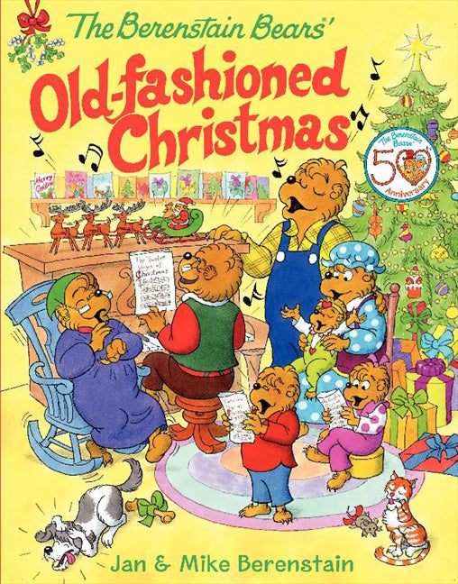 The Berenstain Bears' Old-Fashioned Christmas