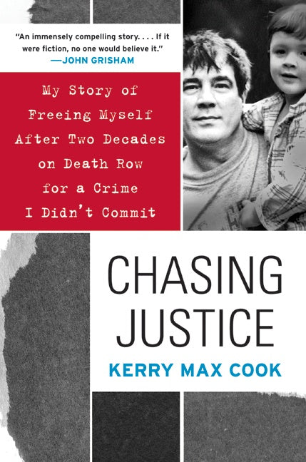 Chasing Justice: My Story of Freeing Myself After Two Decades on Death Row for a Crime I Didn’t Commit